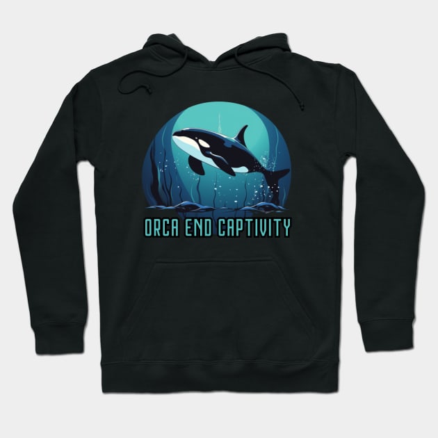 orca end captivity, animal rescuer, animal rights, gift present ideas Hoodie by Pattyld